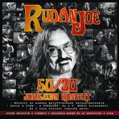 RUDAN JOE  - CD 50/30 JUBILEUMI KONCERT