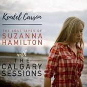 KENDEL CARSON  - CD+DVD SONGS OF SUZANNA HAMILTON (2CD)