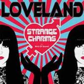 LANA LOVELAND  - 7 STRANGE CHARMS