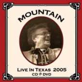 MOUNTAIN  - CD LIVE IN TEXAS 2005