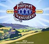 FAIRPORT CONVENTION  - CD ON THE LEDGE - 35..