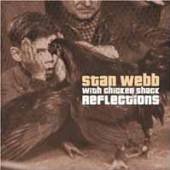 STAN WEBB'S CHICKEN SHACK  - CD+DVD REFLECTIONS & PLUCKING GOOD