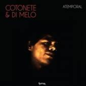 COTONETE & DI MELO  - CD ATEMPORAL