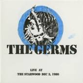 GERMS  - 2xVINYL LIVE AT THE ..