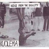  NOISE FROM THE SICK CITY [VINYL] - suprshop.cz