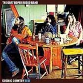 GOAT ROPER RODEO BAND  - CD COSMIC COUNTRY BLUE