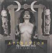 ATTRITION  - CD THE HAND THAT FEEDS/A TRICKY BUSINESS