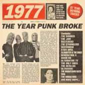  1977 - THE YEAR PUNK BROKE: 3CD BOXSET - suprshop.cz
