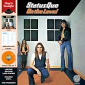 STATUS QUO  - VINYL ON THE LEVEL -COLOURED- [VINYL]