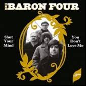 BARON FOUR  - SI SHUT YOUR MIND/YOU.. /7
