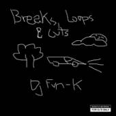DJ FUN-K  - VINYL BREAKS LOOPS & CUTS [VINYL]
