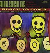 PRIMAL SCREAM & MC5  - 3xCD+DVD BLACK TO.. -CD+DVD-