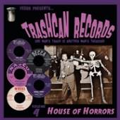TRASHCAN RECORDS VOLUME 4: HOU..  - VINYL TRASHCAN RECOR..