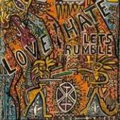 LOVE/HATE  - CD LET'S RUMBLE -REMAST-