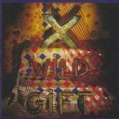 X  - CD WILD GIFT