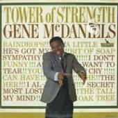 MCDANIELS GENE  - VINYL TOWER OF STRENGTH [VINYL]