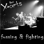 X-CERTS  - CD FUSSIN' & FIGHTING