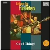 DAY GRAHAM & THE FOREFAT  - CD GOOD THINGS