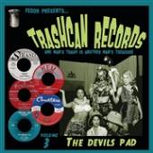 TRASHCAN RECORDS VOLUME 3: DEV..  - VINYL TRASHCAN RECOR..