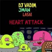 DJ VADIM & JMAN  - 07 HEART ATTACK / GOOD OLD DAYS