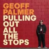 PALMER GEOFF  - CD PULLING OUT ALL THE STOPS