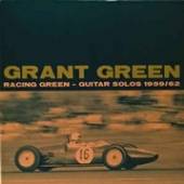 GREEN GRANT  - CD RACING GREEN-GUITAR SOLOS