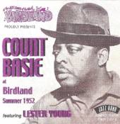 BASIE COUNT  - CD AT BIRDLAND SUMMER 1952