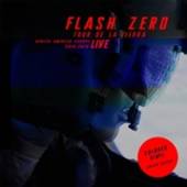 FLASH ZERO  - CD TOUR DE LA TIERRA