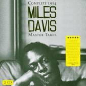 MILES DAVIS  - CD COMPLETE 1954 MASTER TAKES [2CD]