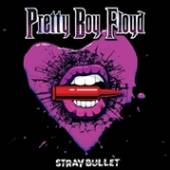 PRETTY BOY FLOYD  - CD STRAY BULLET