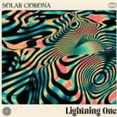 SOLAR CORONA  - VINYL LIGHTNING ONE [VINYL]