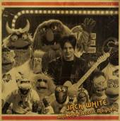 JACK WHITE & ELECTRIC MAYHEM  - MLP YOU ARE T