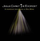 NEAL MORSE  - CD JESUS CHRIST THE EXORCIST