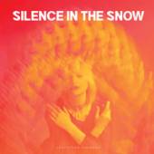 SILENCE IN THE SNOW  - VINYL LEVITATION CHAMBER -HQ- [VINYL]