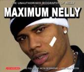 NELLY  - CD MAXIMUM NELLY