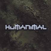 HUMANIMAL  - CD HUMANIMAL -DIGI-