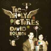 HOLMES DAVID  - VINYL HOLY PICTURES -HQ- [VINYL]
