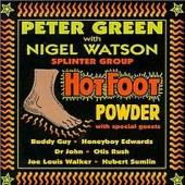 GREEN PETER & NIGEL WATS  - CD HOT FOOT POWDER [DIGI]