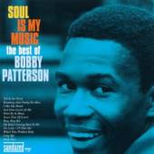 PATTERSON BOBBY  - 2xCD SOUL IS MY MUSIC