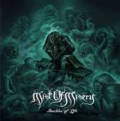 MIST OF MISERY  - CD SHACKLES OF LIFE