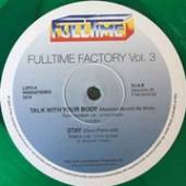  FULLTIME FACTORY VOL 3 [VINYL] - supershop.sk