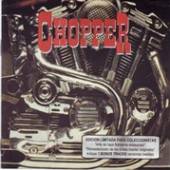 CHOPPER  - VINYL CHOPPER [VINYL]