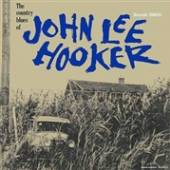 HOOKER JOHN LEE  - VINYL COUNTRY.. -ANNIVERS- [VINYL]