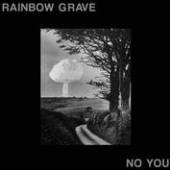 RAINBOW GRAVE  - CD NO YOU