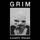 GRIM  - CD LUNATIC HOUSE