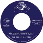 FAMILY DAPTONE  - SI HEY BROTHER (DO UNTO OT /7