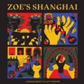 ZOE'S SHANGHAI  - VINYL MIRAGE (MEANT TO LAST.. [VINYL]