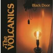 VOLCANICS  - VINYL BLACK DOOR [VINYL]