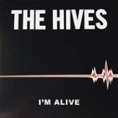 HIVES  - SI I'M ALIVE /7