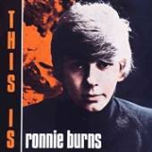 RONNIE BURNS  - CD THIS IS RONNIE BURNS